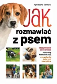 Jak rozmawia� z psem?