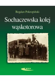 Sochaczewska kolej w�skotorowa sochaczewska kolej w�skotorowa