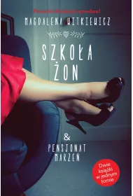 Pakiet Szko�a �on. Tomy 1-2: Szko�a �on i Pensjonat marze�