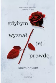 Gdybym wyzna jej prawd. The Instant. Tom 2