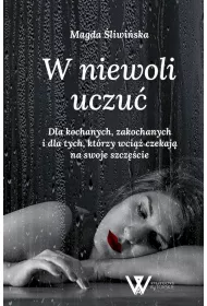 W niewoli uczu�