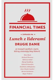 Lunch z liderami. Drugie danie. 51 nowych spotka� z tymi, kt�rzy zmieniaj� bieg historii