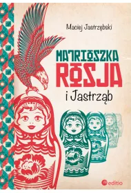 Matrioszka Rosja i Jastrzb