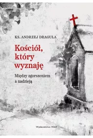 Ko�ci�, kt�ry wyznaj�