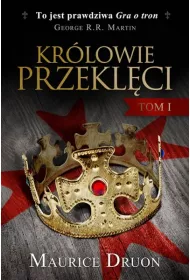 Kr�lowie przekl�ci. Tom 1
