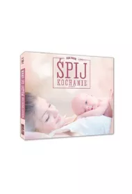 Relaks Dla Mamy - �pij Kochanie CD SOLITON
