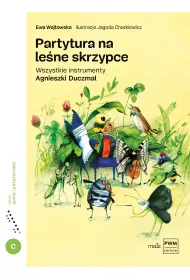 Partytura na le�ne skrzypce. Wszystkie instrumenty Agnieszki Duczmal