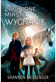 Wygnanie. Zaginione miasta. Tom 2