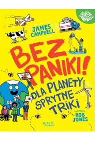 Bez paniki! Dla planety sprytne triki