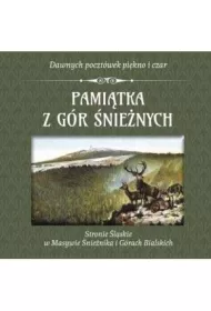Pami�tka z G�r �nie�nych. Stronie �l�skie w Masywie �nie�nika i G�rach Bialskich