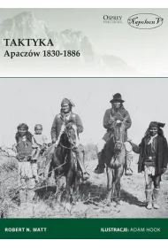 Taktyka Apacz�w 1830-1886
