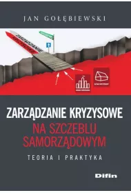 Zarz�dzanie kryzysowe na szczeblu samorz�dowym
