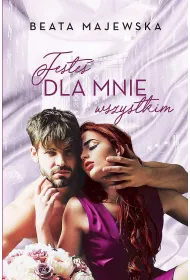 Jeste� dla mnie wszystkim (pocket)