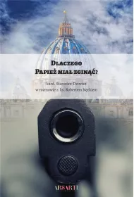 Dlaczego Papie� mia� zgin��?