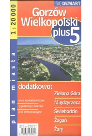 Gorz�w wielkopolski/zielona g�ra plus 5 - plan miasta demart