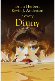 owcy Diuny. Kroniki Diuny. Tom 7. Cz 1