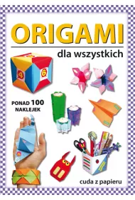 Origami dla wszystkich
