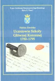 Uczniowie Szko�y G��wnej Koronnej 1780 -1795