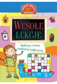 Weso�e lekcje. Rebusy i inne zadania logiczne
