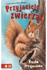 Przyjaciele zwierz�t. Ruda przyjaci�ka. Tom 6