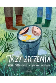 Trzy �yczenia