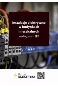 eBook Instalacje elektryczne w budynkach mieszkalnych wedug norm SEP - II wydanie pdf mobi epub