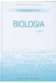 S�ownik tematyczny. T.6. Biologia 1