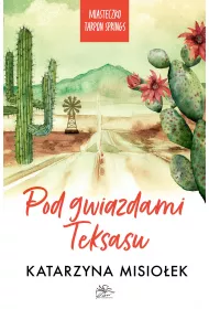 Pod gwiazdami Teksasu. Miasteczko Tarpon Springs. Tom 2