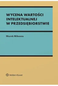 Wycena warto�ci intelektualnej w przedsi�biorstwie