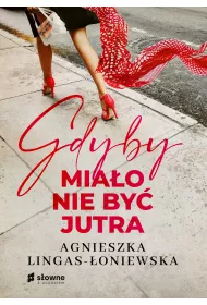 eBook Gdyby mia�o nie by� jutra mobi epub