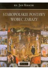 Staropolskie Postawy Wobec Zarazy