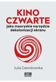 Kino Czwarte jako maoryskie narz�dzie...