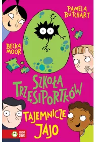 Tajemnicze jajo. Szko�a trz�siportk�w