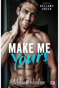 eBook Make me yours. Bellamy Creek. Tom 2 mobi epub