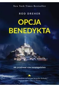 Opcja Benedykta , Jak przetrwa� czas neopoga�stwa