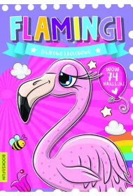 Flamingi. Bajkowo kolorowo