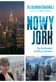 Nowy Jork. Za kulisami stolicy �wiata