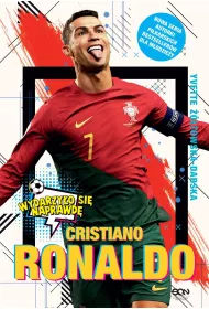 Cristiano Ronaldo. Chopiec, ktry wiedzia...