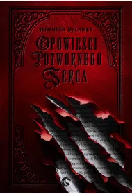 Opowie�ci potwornego serca. Tom 1