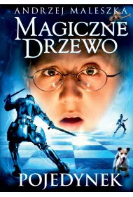 Pojedynek. Magiczne Drzewo. Tom 4