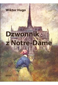Dzwonnik z Notre Dame
