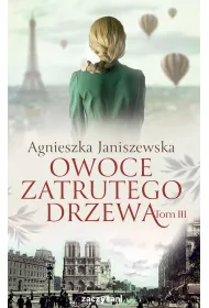 eBook Owoce zatrutego drzewa. Tom 3 mobi epub