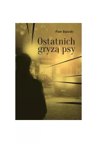 Ostatnich gryz� psy