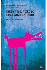 Audiobook Kiedy Twoja zo krzywdzi dziecko mp3