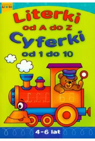 Literki A-Z. Cyferki 1-10. 4-6 lat