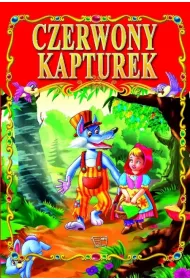 Czerwony kapturek bajki klasyczne