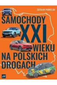Samochody XXI wieku na polskich drogach