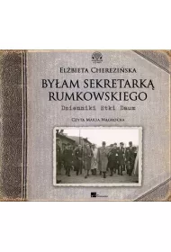 Audiobook By�am sekretark� Rumkowskiego CD