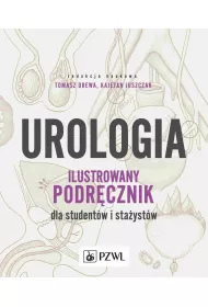 Urologia. Ilustrowany podr�cznik dla student�w i sta�yst�w