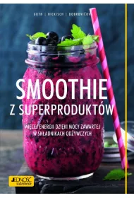 Smoothie z superprodukt�w